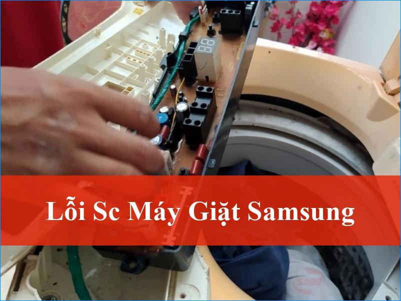 Khắc phục nhanh lỗi SC máy giặt Samsung: Giải pháp toàn diện từ A đến Z
