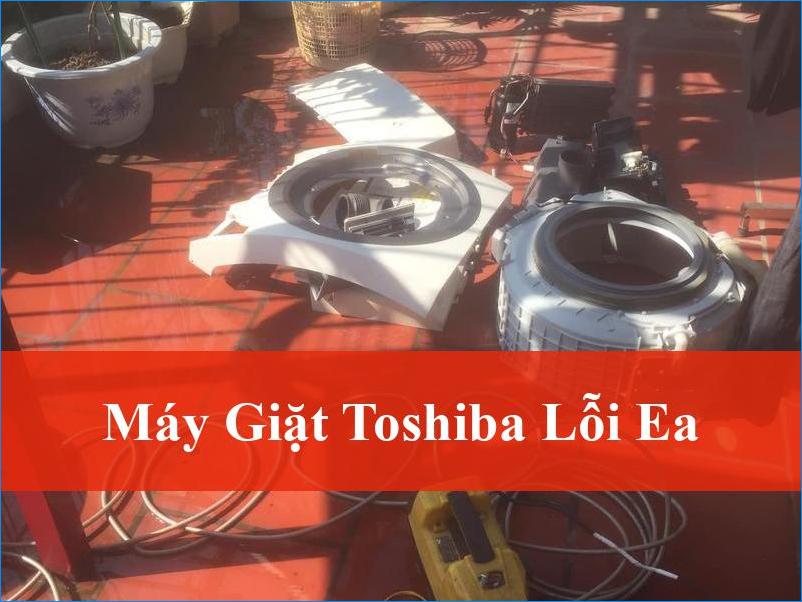 Máy giặt Toshiba lỗi EA báo động: Nguyên nhân và cách khắc phục hiệu quả