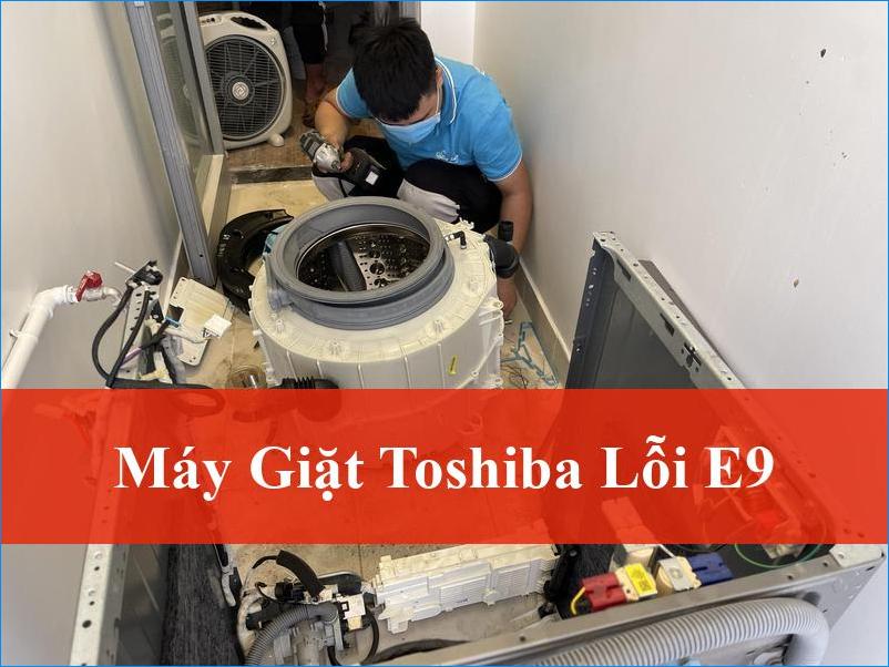 Máy Giặt Toshiba Lỗi E9 Khắc Phục Nhanh Chóng Tại ThoDienLanh24h