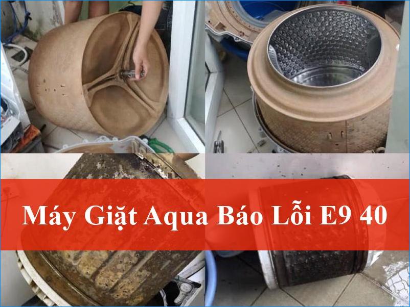 Máy giặt Aqua báo lỗi E9 40 Giải mã nguyên nhân và cách khắc phục nhanh chóng tại nhà