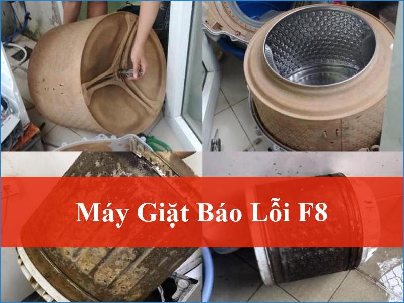 Máy giặt báo lỗi F8 Làm sao khắc phục Triệt để Giải pháp toàn diện
