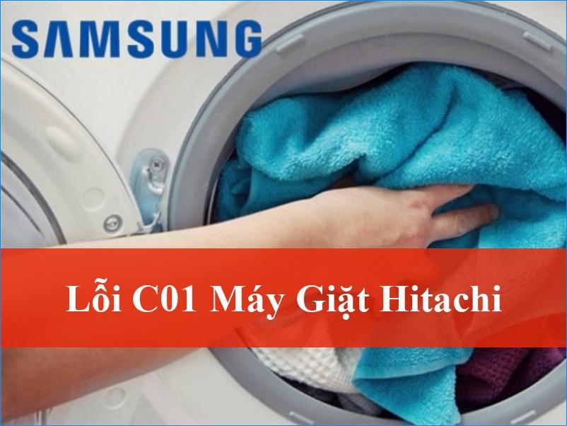 Khắc Phục Lỗi C01 Máy Giặt Hitachi Nhanh Chóng Hiệu Quả Từ Chuyên Gia
