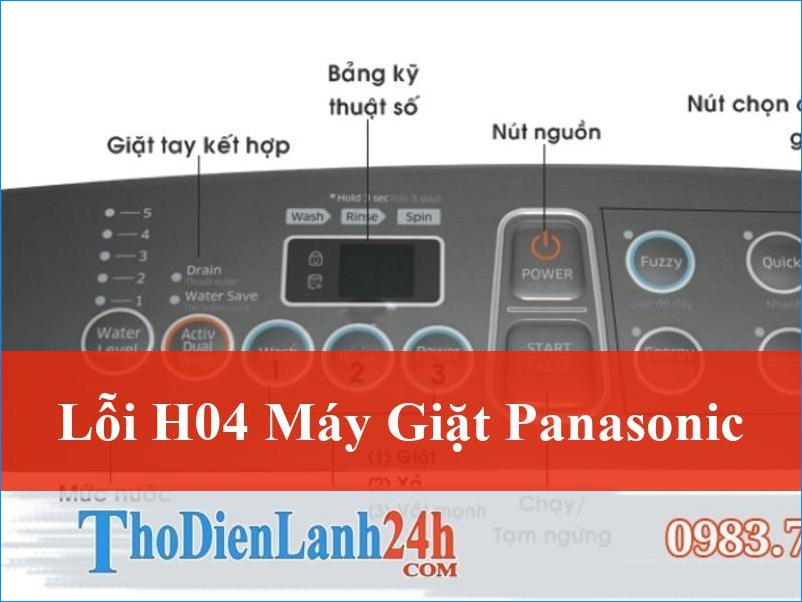 Sửa lỗi H04 máy giặt Panasonic Hiệu Quả Tận Gốc Đảm Bảo An Toàn Tuyệt Đối