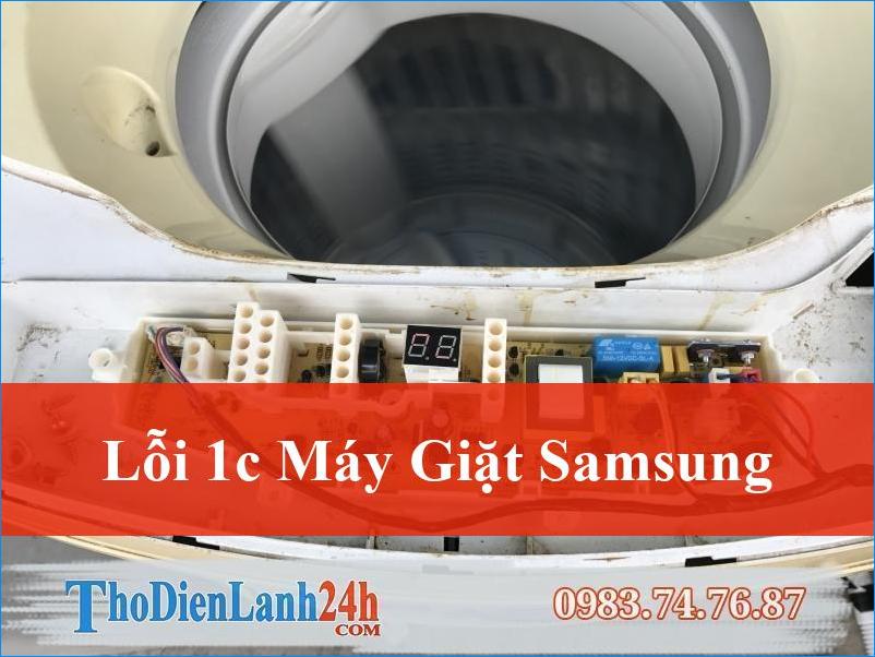 Giải mã lỗi 1C máy giặt Samsung: Nguyên nhân và cách khắc phục triệt để