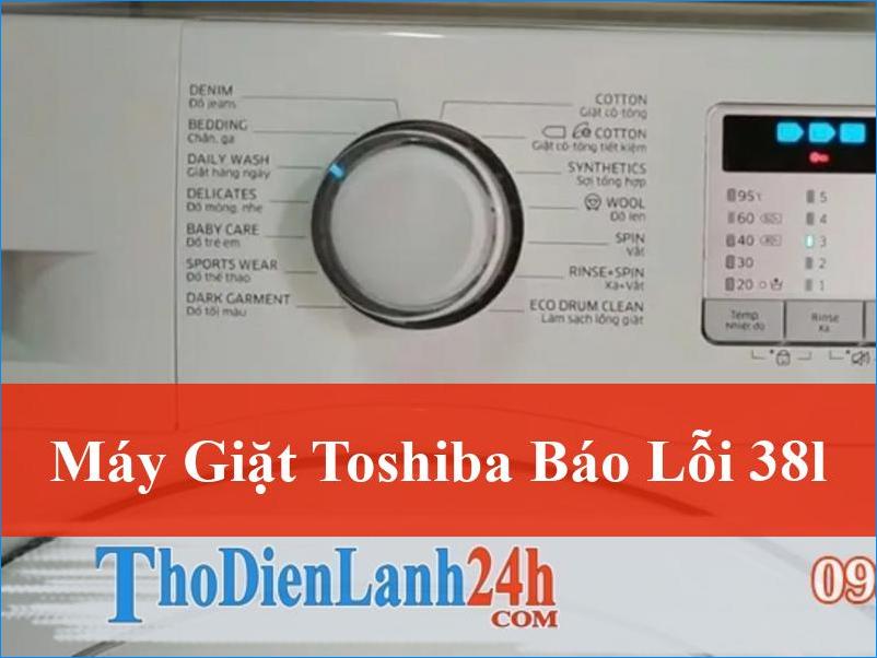 Máy giặt Toshiba báo lỗi P38L Khắc phục triệt để và đơn giản tại nhà